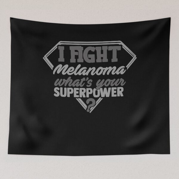 Item preview, I Fight Melanoma What's Your Superpower designed and sold by Kohend.