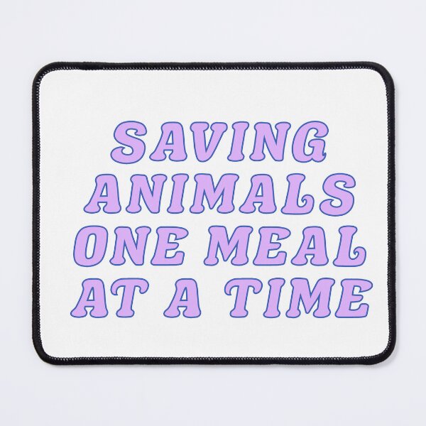 Item preview, Saving Animals One Meal At A Time designed and sold by Wicked Creationz.