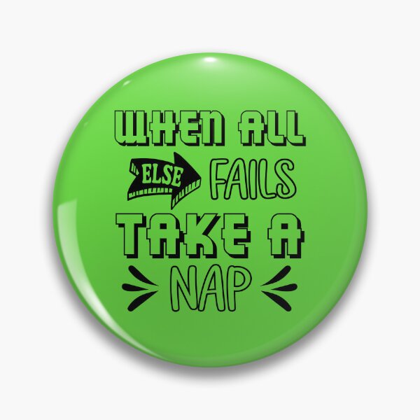 Item preview, When All Else Fails Take a Nap. Funny Motivational Quote, Funny Nap Quote  designed and sold by DesignHouse07.