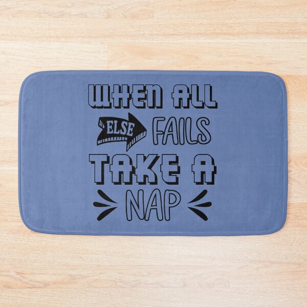 Item preview, When All Else Fails Take a Nap. Funny Motivational Quote, Funny Nap Quote  designed and sold by DesignHouse07.