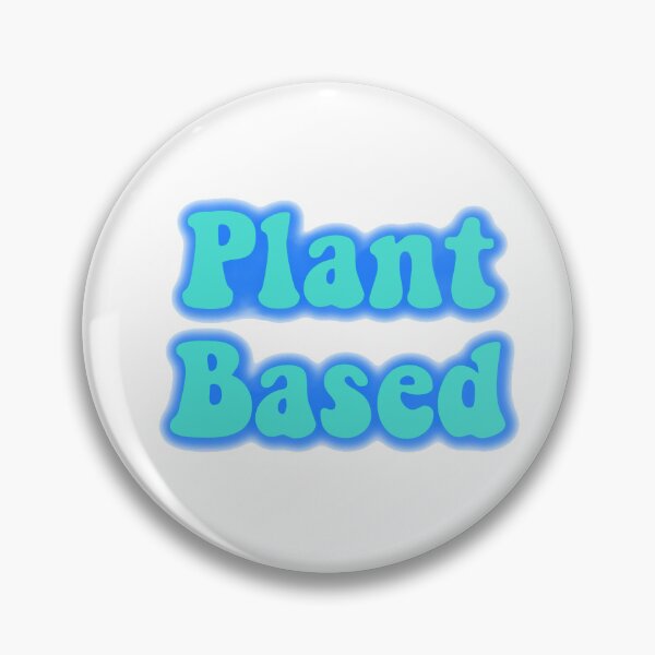 Item preview, Plant Based designed and sold by Wicked Creationz.