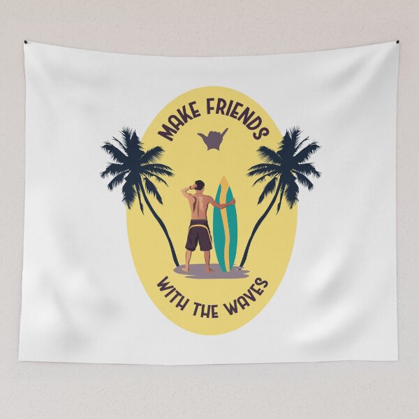 Item preview, Make Friends With The Waves | Surfer With Surfboard | Topical Ocean designed and sold by Ravenvine.