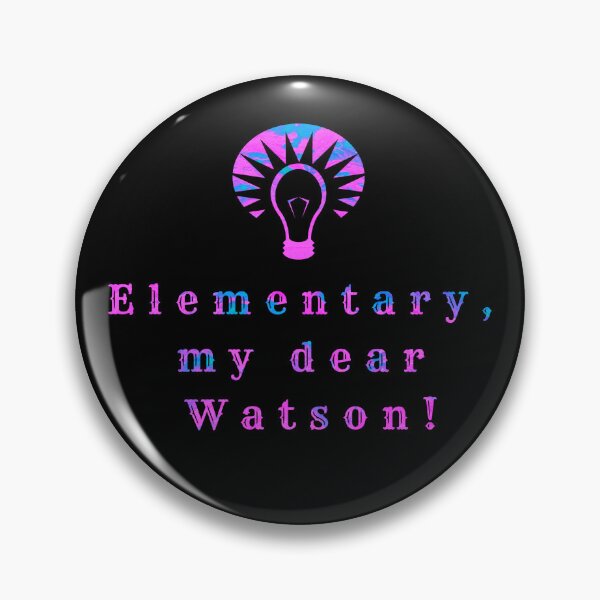 Item preview, Elementary, my dear Watson., words with pattern by Marina Daniluka designed and sold by MariDaniArt.