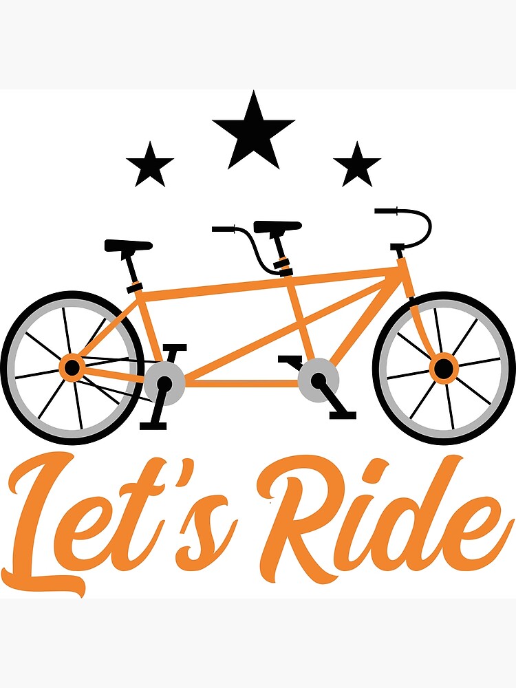 "Cute Tandem Bicycle Let's Ride Bicycle Funny" Poster for Sale by ENNASSIRIPD Redbubble