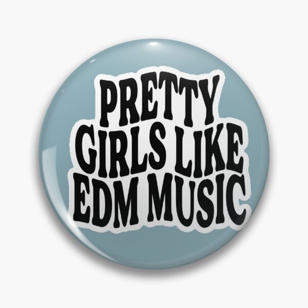 Item preview, Pretty girls like edm designed and sold by alyssa-pisani.
