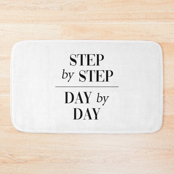 Item preview, Step By Step Day By Day Inspirational Quote for Taking Action designed and sold by allysmar.