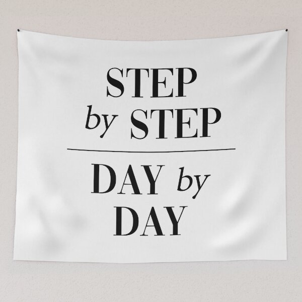 Item preview, Step By Step Day By Day Inspirational Quote for Taking Action designed and sold by allysmar.