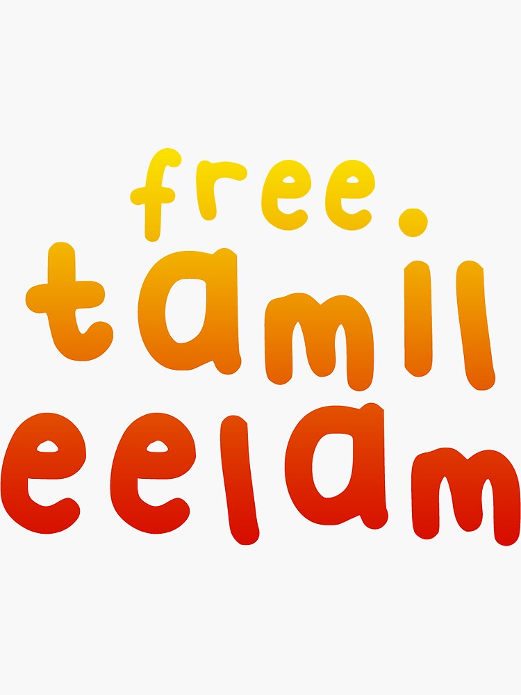 "free tamil eelam " Sticker for Sale by eggappam Redbubble