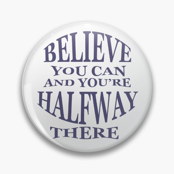 Item preview, Believe you can designed and sold by AnisosPteron.