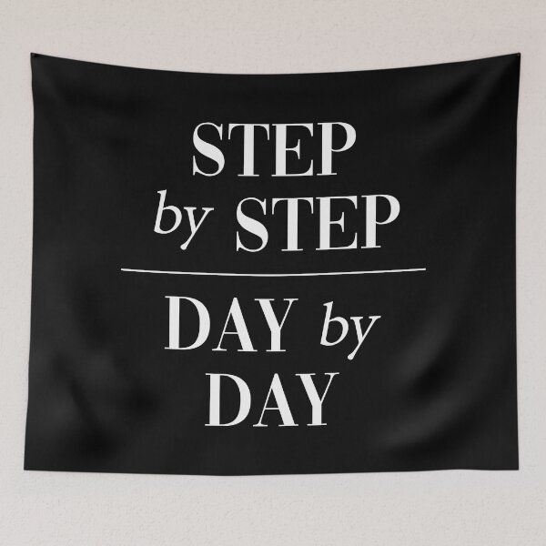 Item preview, Step By Step Day By Day Inspirational Quote for Taking Action designed and sold by allysmar.