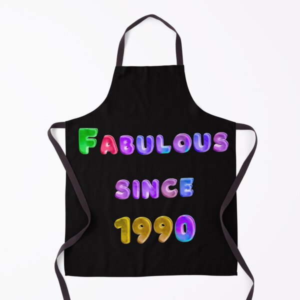 Item preview, Fabulous Since 1990 designed and sold by JOY STORE 45.
