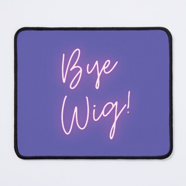 Item preview, Bye Wig! designed and sold by Spiffle.