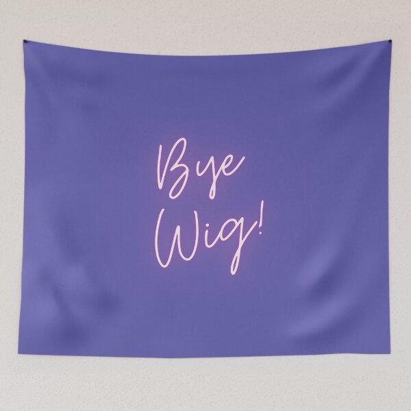 Item preview, Bye Wig! designed and sold by Spiffle.
