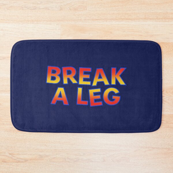 Item preview, Break a leg west end future edition designed and sold by taylor-lang.
