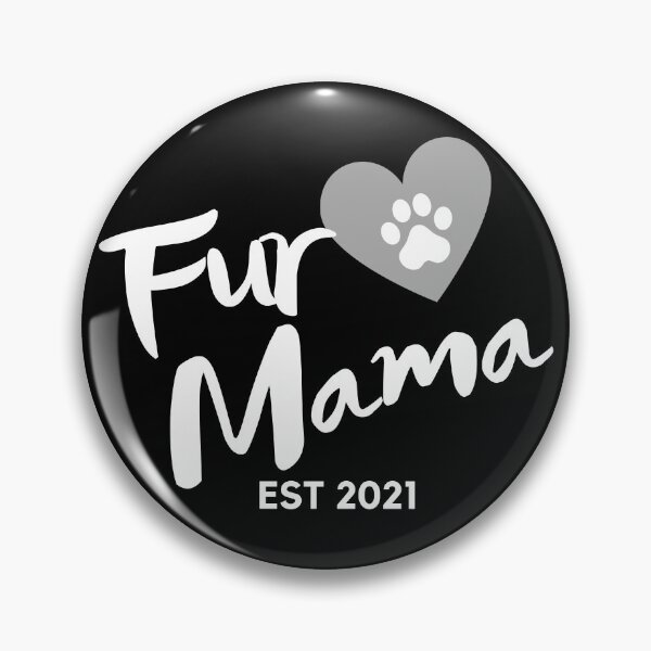 Artikelvorschau, Pelzmama. EST 2021. Niedliches Hundeliebhaber-Design. entworfen und verkauft von That Cheeky Tee.
