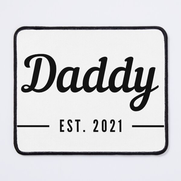 Item preview, Daddy EST. 2021. Perfect for the New Dad or Dad To Be. designed and sold by That Cheeky Tee.