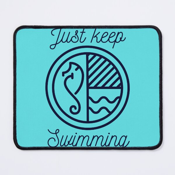 Item preview, just keep swiming designed and sold by broadwaygirl142.