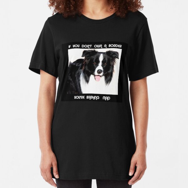Border Collie Slim Fit T-Shirt