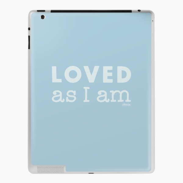 LOVED as I am . iPad Skin