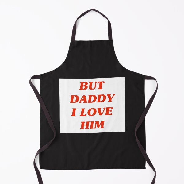 Item preview, But Daddy I Love Him designed and sold by marettleabm.