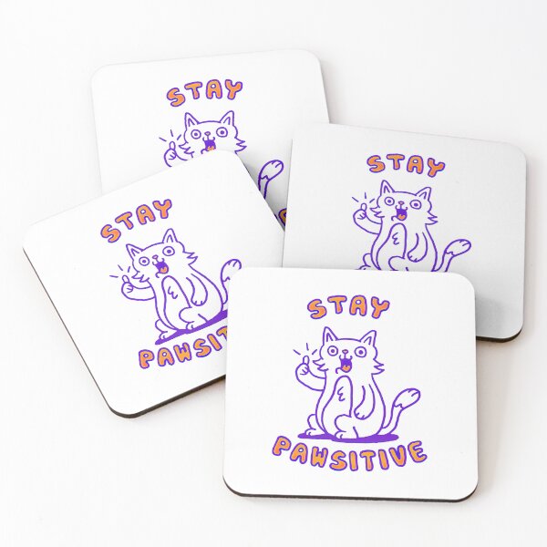 Item preview, Stay Pawsitive, Pawsitive, Pawsitive Vibes designed and sold by graphic-genie.