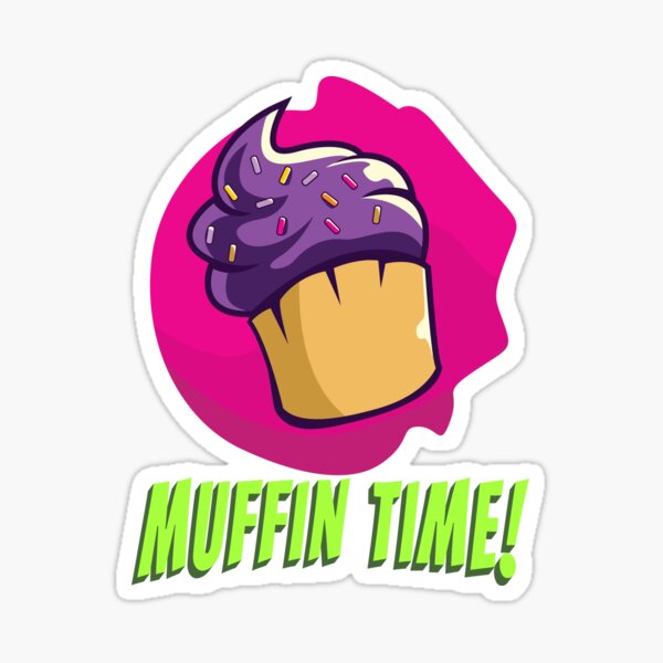 Muffin Time Stickers for Sale