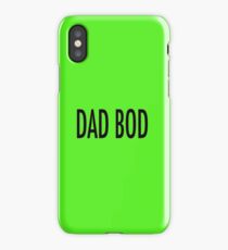 Dad Bod Father's Day Gift iPhone Case
