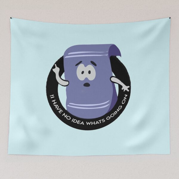 Item preview, Towelie I have No idea Whats going on designed and sold by Emmasidevibes.