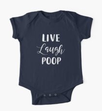 Live Laugh Poop Baby Body Kurzarm