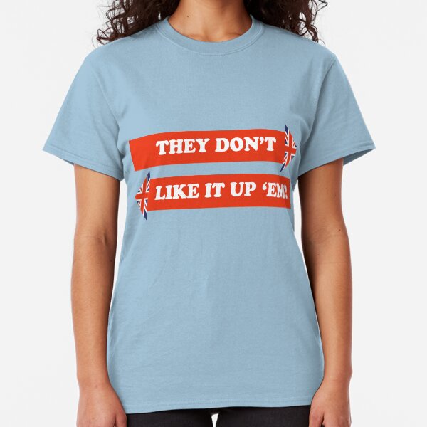 Dad's Army –They Don't Like It Up 'Em Classic T-Shirt