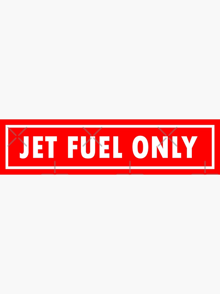 Thumbnail 3 of 3, Sticker, Jet Fuel Only - Aviation Warning Label designed and sold by covertoven17.