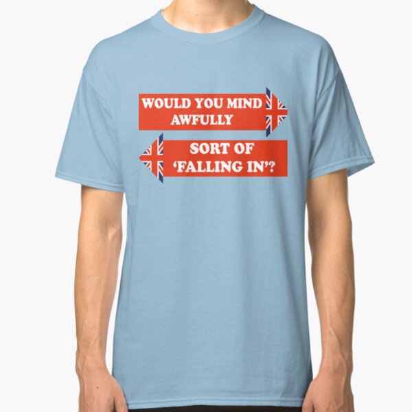 Dad's Army –Would You Mind Awfully...? Classic T-Shirt