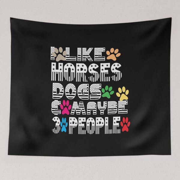Item preview, I Like Horses Dogs & Maybe 3 People  designed and sold by ASSOUKI9.