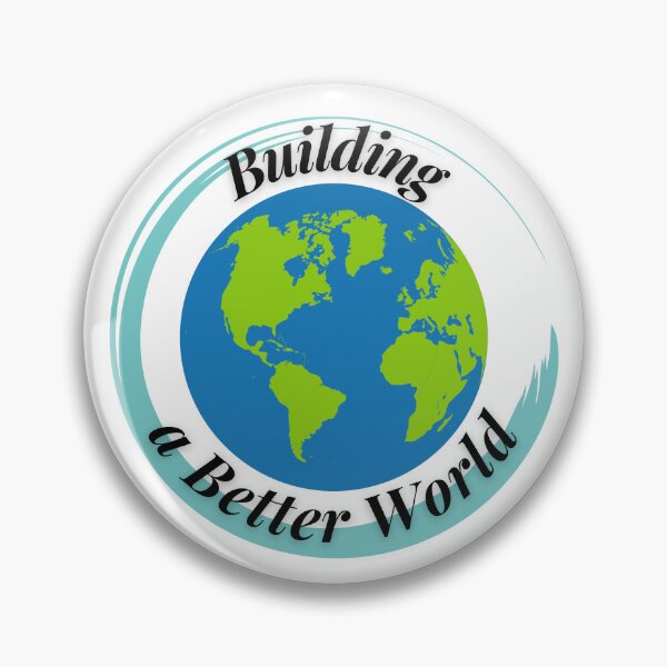 Item preview, Building a Better World designed and sold by Profession-Co.