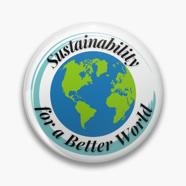 Item preview, Sustainability for a Better World designed and sold by Profession-Co.