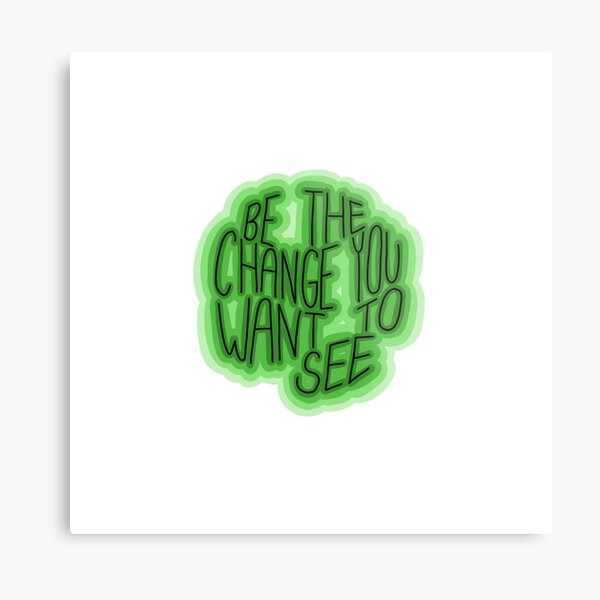 Artikel-Vorschau von Be the change, designt und verkauft von heylauren.