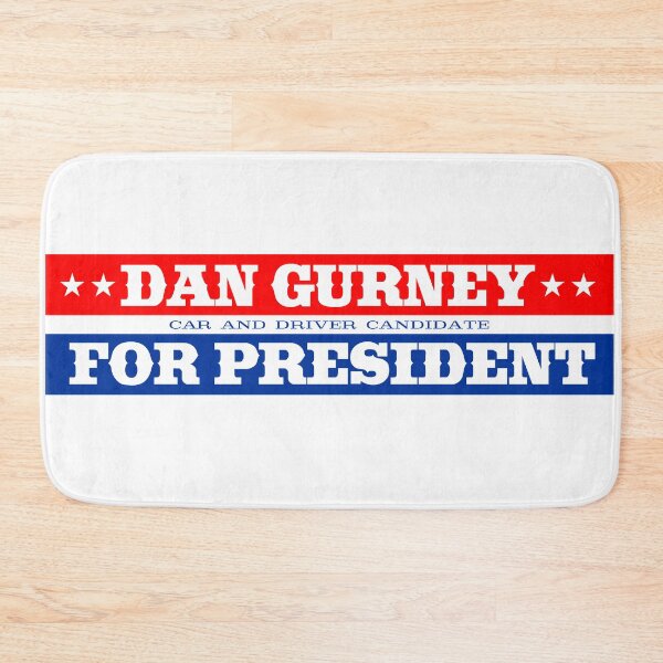 Item preview, Dan Gurney for president designed and sold by Dark Monohue.