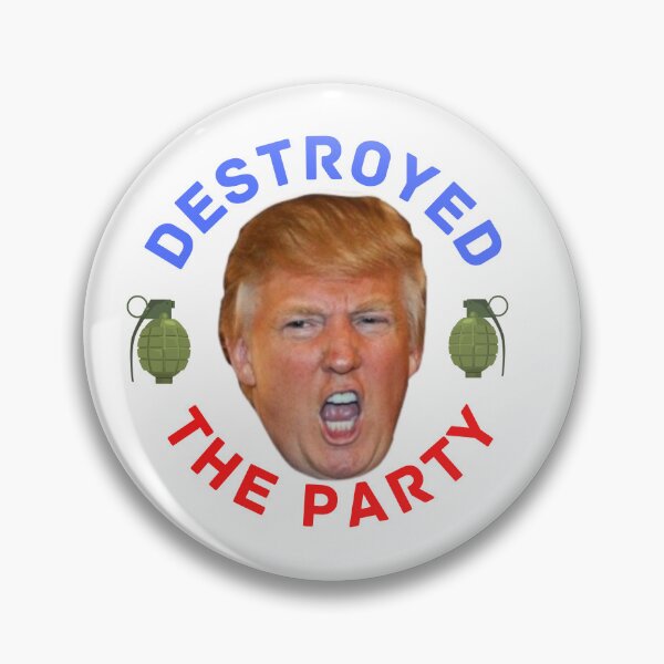 Item preview, Trump Destroyed The Party designed and sold by dome5150.