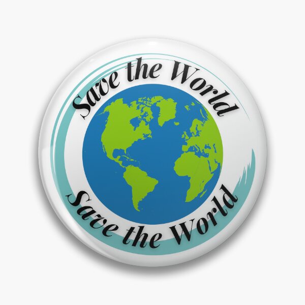 Item preview, Save the World designed and sold by Profession-Co.