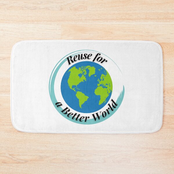 Item preview, Reuse for a Better World designed and sold by Profession-Co.