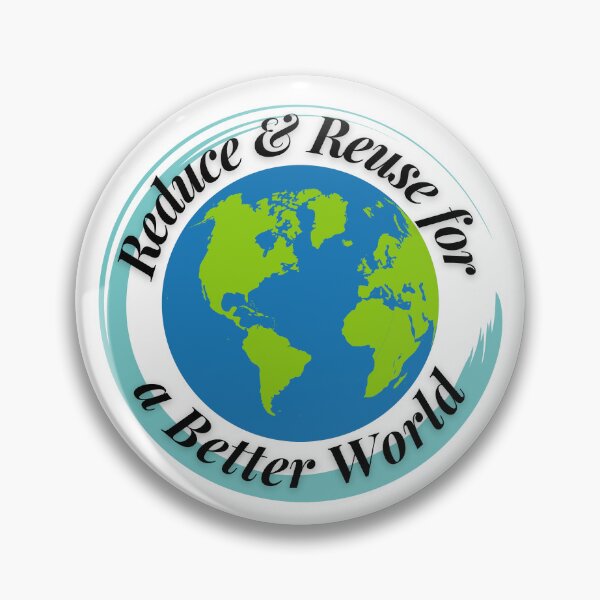 Item preview, Reduce & Reuse for a Better World designed and sold by Profession-Co.