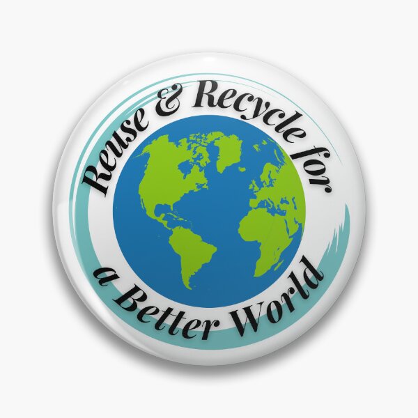 Artikelvorschau, Reuse & Recycle for a Better World entworfen und verkauft von Profession-Co.