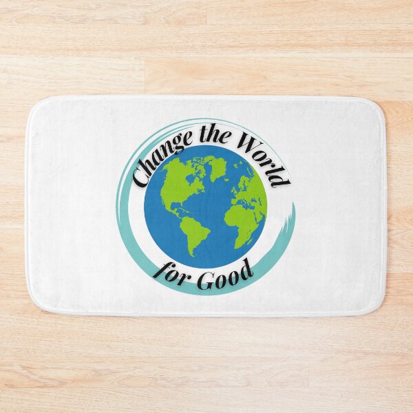 Item preview, Change the World for Good designed and sold by Profession-Co.