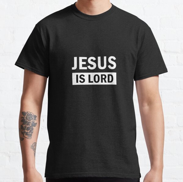 Jesus is Lord (white font) | Active T-Shirt