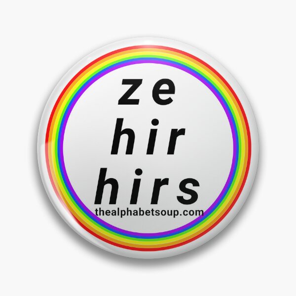 Artikelvorschau, ze/hir pronouns entworfen und verkauft von AlphabetSoupLLC.