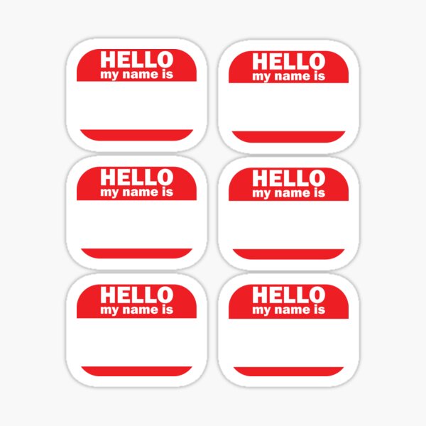Hello My Name Is Blank Template Pack Of 6 Sticker For Sale By Brynscully Redbubble