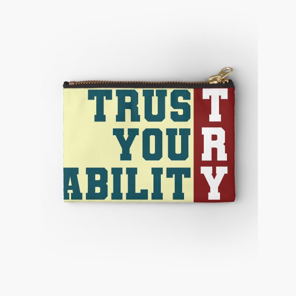 Item preview, Trust Your Ability - TRY designed and sold by Sagar Karki.