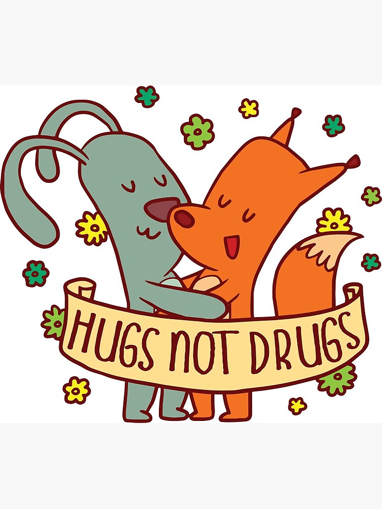 Hugs Not Drugs T-Shirt With Cute Bunny And Fox Hugging Hugs Not Drugs T-Shirt With Cute Bunny And Fox Hugging