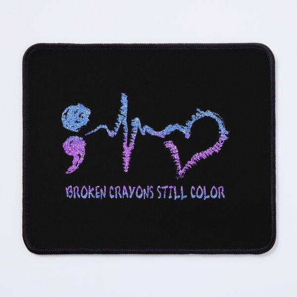 Item preview, Broken Crayons Still Color Suicide Prevention Awareness  designed and sold by dickvusqr.