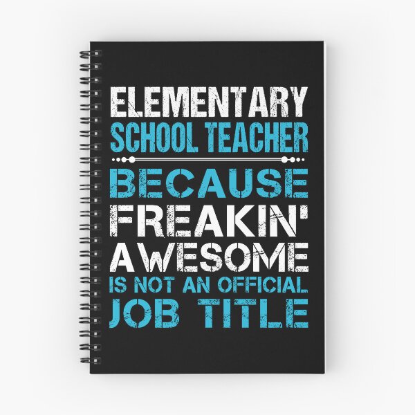 Item preview, Elementary School Teacher T Shirt - Freaking Awesome Gift Item Tee designed and sold by watkinsmat.
